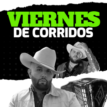 Viernes de Corridos